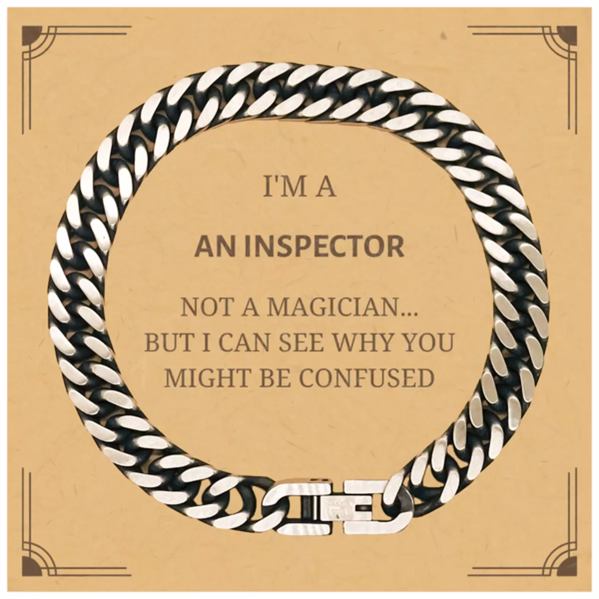 Badass Inspector Gifts, I'm Inspector not a magician, Sarcastic Cuban Link Chain Bracelet for Inspector Birthday Christmas for  Men, Women, Friends, Coworkers