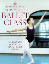 Step by Step Ballet Class